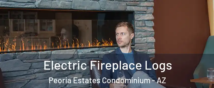 Electric Fireplace Logs Peoria Estates Condominium - AZ
